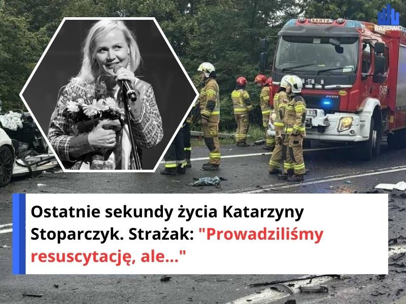 Ostatnie sekundy życia Katarzyny Stoparczyk. Strażak: "Prowadziliśmy resuscytację, ale..."